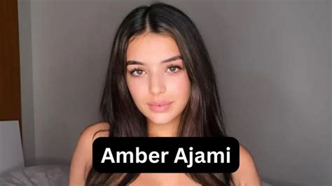 amber ajami nude|Ambsofficialxos New Videos